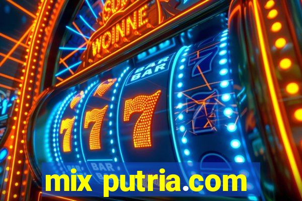mix putria.com